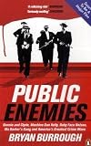Public Enemies [Film Tie-in]: The True Story of Americas Greatest Crime Wave