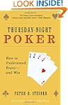 Thursday-Night Poker: How to Understa...
