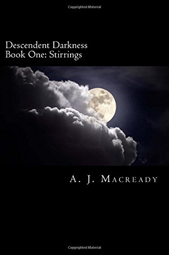 descendent darkness book one stirrings