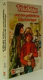 Produkt-Bild: JULIE CAMPBELL: Trixie Belden und der gef&auml;hrliche Gl&uuml;cksbringer (Bd. 12)