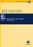 Sinfonie Nr. 6 F-Dur (Pastorale), op. 68. Für Orchester - Studienpartitur: Op. 68  pastorale  for Orchestra (Clarke) (Eulenburg Audio+Score Series)