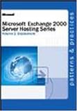 Microsoft Exchange 2000 Server Hosting Series Volume 2: Deployment Microsoft Exchange 2000 Server Hosting Series Volume 2: Deployment