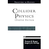 Collider Physics: Revised Edition (Frontiers in Physics)