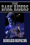 The Dark Riders The Dark Riders