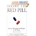 Taking the Red Pill: Science, Philosophy and the Religion in the Matrix (Smart Pop series)