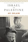Israel and Palestine : reappraisals, revisions, refutations