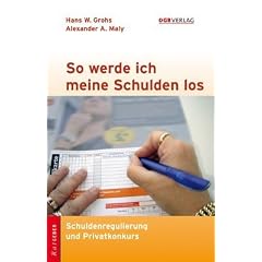 So werde ich meine Schulden los (f. �sterreich)