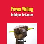 Power Writing: Techniques For Success | [Briefings Media Group]