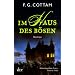 Im Haus des B�sen: Roman