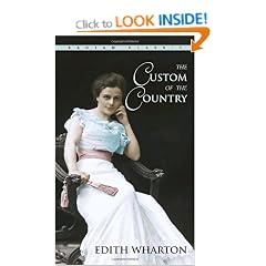 The Custom of the Country (Bantam Classics)