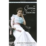 The Custom of the Country (Bantam Classics)