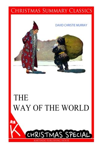 The Way of the World [Christmas Summary Classics]