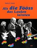 Produkt-Bild: Als die F&ouml;&ouml;ss das Laufen lernten