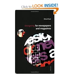 Designing for Newspapers and Magazines (Media Skills)