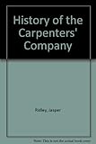 A history of the Carpenters' Company