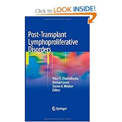 Post-Transplant Lymphoproliferative Disorders by Vikas R. Dharnidharka, Michael Green and Steven A. Webber