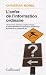 L'enfer de l'information ordinaire : Boutons, modes d'emploi, pictogrammes, graphisme, informations, vulgarisation