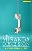 The Miranda Obsession