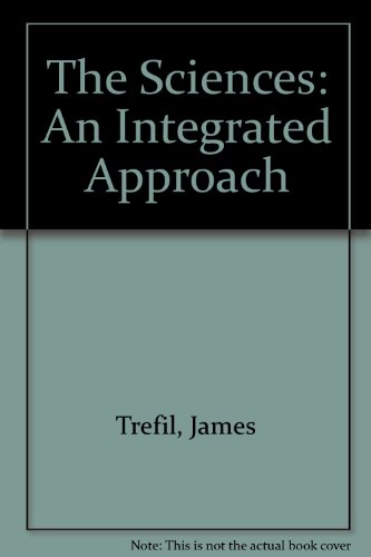 The Sciences: An Integrated Approach