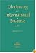 Dictionary of International Business Law