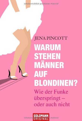 Warum stehen Männer auf Blondinen?