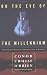 On the Eve of the Millennium: The future of democracy through an age of unreason