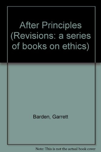 After Principles (Revisions)