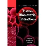 an introduction to tissue biomaterial interactions