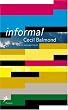 Informal