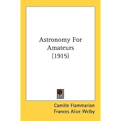 Astronomy For Amateurs (1915)