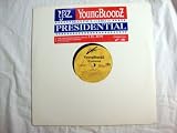 YoungBloodz, Presidential - Vinyl
