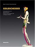 Goldscheider: History of the Company and Catalogue of Works