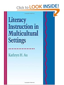 Literacy Instruction in Multicultural Settings (HBJ Literacy Series) Kathryn H. Au