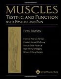 Muscles: Testing and Function, with Posture and Pain: Includes a Bonus Primal Anatomy CD-ROM (Kendall, Muscles)