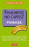 Finalmente ho capito! Finanza