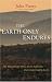 Book The Earth Only Endures: On Reconnecting with Nature and Our Place In It