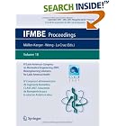 Click here to buy IV Latin American Congress on Biomedical Engineering 2007, Bioengineering Solutions for... by Carmen Müller-Karger, Sara Wong, and Alexandra La Cruz.