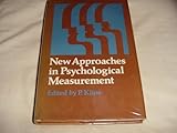 New approaches in psychological measurement