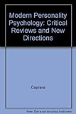 Modern personality psychology : critical reviews and new directions