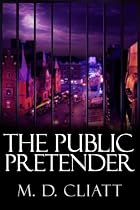 Click to Download Free Kindle Book -> The Public Pretender