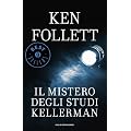 Il mistero degli Studi Kellerman (Oscar bestsellers)