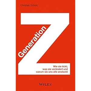 Generation Z: Wie sie tickt, was sie verändert und warum sie uns alle ansteckt