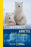 Produkt-Bild: Zauberwelt Arktis: Abenteuer im Polareis