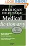 The American Heritage Medical Dictionary (American Heritage Dictionary)