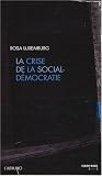 La Crise de la Social-Democratie