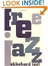 Free Jazz (The Roots of Jazz)