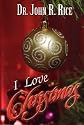 I Love Christmas