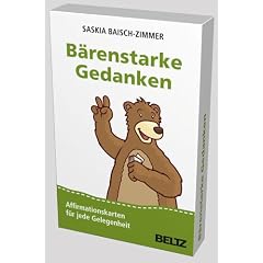 B�renstarke Gedanken: Affirmationskarten f�r jede Gelegenheit