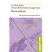 Les th�rapies comportementales et cognitives : Manuel pratique