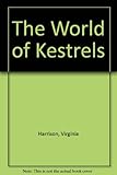 The world of kestrels